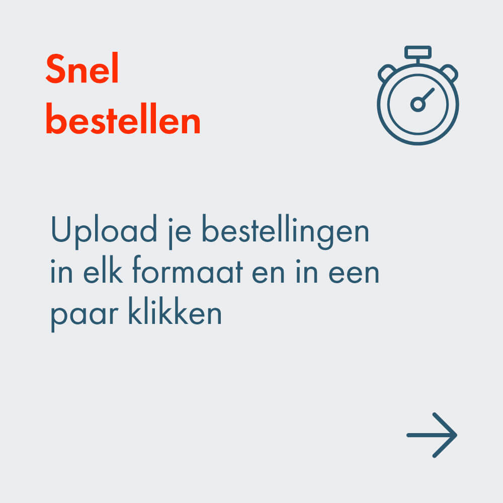 Snel bestellen:  Upload je bestellingen in elk formaat en in een paar klikken
